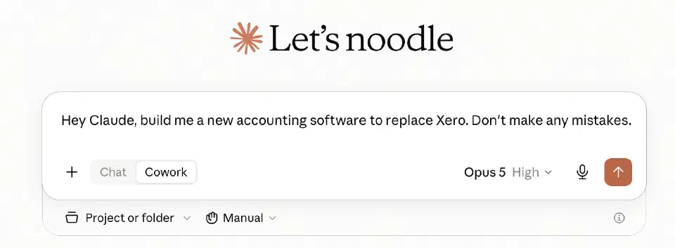 A Claude prompt box reading “Hey Claude, build me a new accounting software to replace Xero. Don’t make any mistakes.”